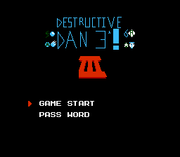 Destructive Dan 3 (Mega Man 3 Hack) Title Screen